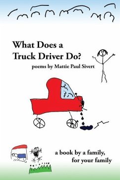 What Does A Truck Driver Do? - Khoshnevisan, Mandy