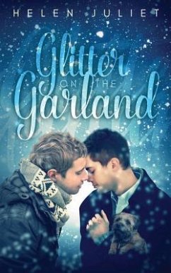 Glitter on the Garland - Juliet, Helen