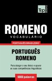 Vocabulário Português Brasileiro-Romeno - 9000 palavras