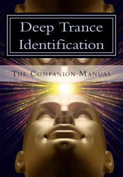 Deep Trance Identification: The Companion Manual - Marion, Jess; Overdurf, John; Carson, Shawn