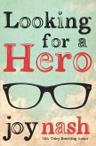 Looking for a Hero