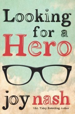 Looking for a Hero - Nash, Joy