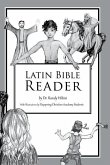 Latin Bible Reader