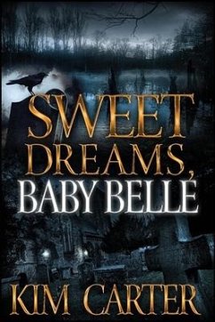 Sweet Dreams, Baby Belle - Carter, Kim