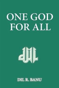One God for All - Banu, Dil R.