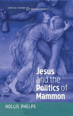 Jesus and the Politics of Mammon