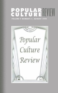 Popular Culture Review: Vol. 9, No. 2, August 1998 - Campbell, Felicia F.