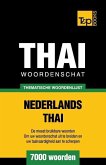 Thematische woordenschat Nederlands-Thai - 7000 woorden