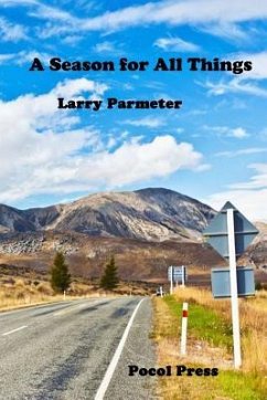 A Season for All Things - Parmeter, Larry