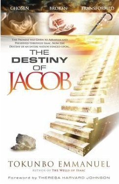 The Destiny of Jacob - Emmanuel, Tokunbo