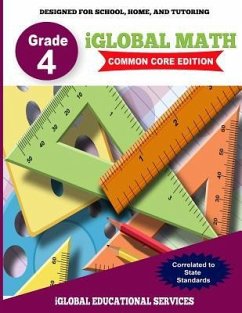 iGlobal Math, Grade 4 Common Core Edition: Power Practice for School, Home, and Tutoring - Services, Iglobal Educational