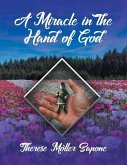 A Miracle in the Hand of God