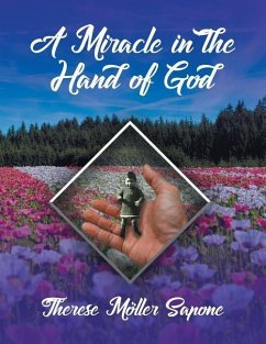 A Miracle in the Hand of God - Sapone, Therese Möller