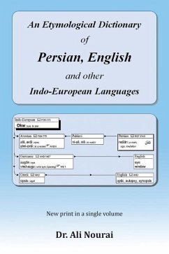 An Etymological Dictionary of Persian, English and Other Indo-European Languages - Nourai, Dr Ali