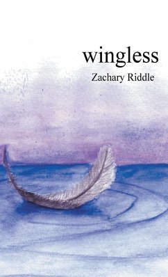 Wingless - Riddle, Zachary