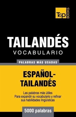 Vocabulario Español-Tailandés - 5000 palabras más usadas - Taranov, Andrey