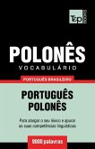 Vocabulário Português Brasileiro-Polonês - 9000 palavras