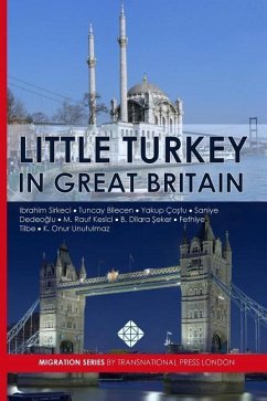 Little Turkey in Great Britain - Bilecen, Tuncay; Costu, Yakup; Dedeoglu, Saniye