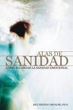 Alas de Sanidad - Carvalho, Esly Regina