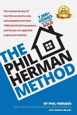 The Phil Herman Method: Continuous and Never Ending Improvement