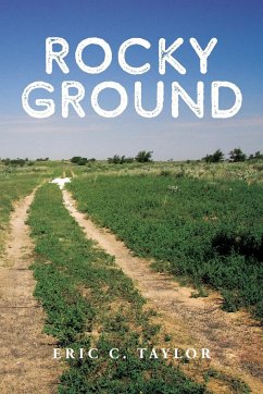 Rocky Ground - Taylor, Eric C.