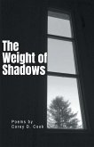 The Weight of Shadows