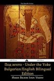 Under the Yoke: Bulgarian/English Bilingual Text