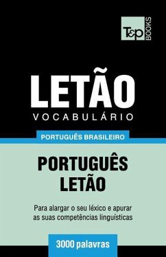 Vocabulário Português Brasileiro-Letão - 3000 palavras - Taranov, Andrey