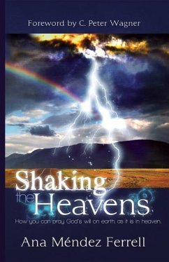 Shaking The Heavens - Ferrell, Ana Mendez