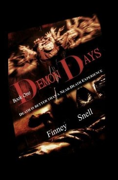 DEMON DAYS Book One - Snell, D. L.; Finney, Richard