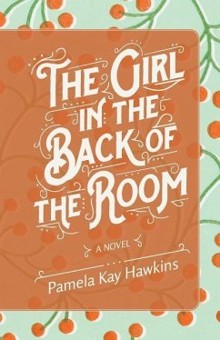 The Girl In The Back Of The Room - Hawkins, Pamela Kay