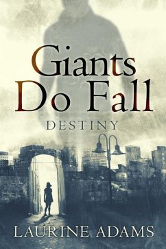 Giants Do Fall - Adams, Laurine