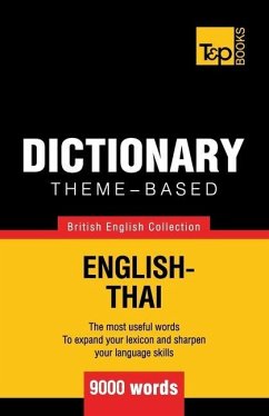 Theme-based dictionary British English-Thai - 9000 words - Taranov, Andrey
