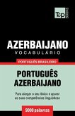 Vocabulário Português Brasileiro-Azerbaijano - 9000 palavras