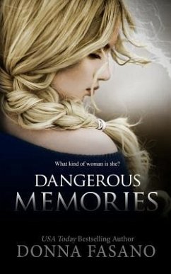 Dangerous Memories - Fasano, Donna