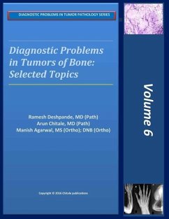 Diagnostic Problems in Bone Tumors: Selected Topics - Chitale, Arun R.; Agarwal, Manish