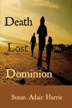 Death Lost Dominion - Harris, Susan Adair