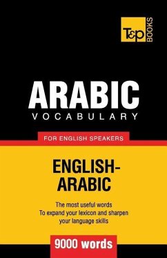 Arabic vocabulary for English speakers - 9000 words - Taranov, Andrey