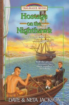 Hostage on the Nighthawk: Introducing William Penn - Jackson, Neta; Jackson, Dave