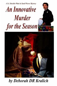 An Innovative Murder for the Season - Kralich, Deborah D R