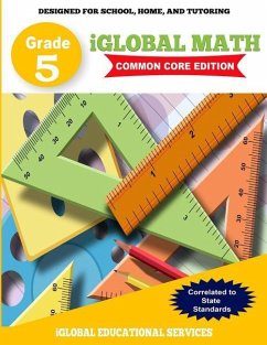 iGlobal Math, Grade 5 Common Core Edition: Power Practice for School, Home, and Tutoring - Services, Iglobal Educational