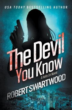 The Devil You Know - Swartwood, Robert