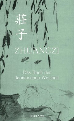 Zhuangzi. Das Buch der daoistischen Weisheit. Gesamttext (eBook, ePUB) - Zhuangzi