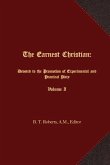 The Earnest Christian: Devoted to the Promotion of Experimental and Practical Piety Volume I