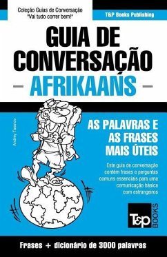 Guia de Conversação Português-Afrikaans e vocabulário temático 3000 palavras - Taranov, Andrey