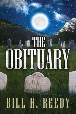 The Obituary: R.I.P. - Reedy, Bill H.