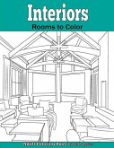 Interiors: Rooms to Color: An Adult Coloring Book