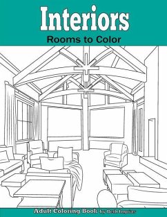 Interiors: Rooms to Color: An Adult Coloring Book - Ingrias, Beth