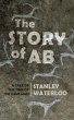The Story of Ab: A Tale of the Time of... - Bild 1