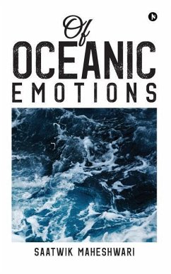 Of Oceanic Emotions - Maheshwari, Saatwik